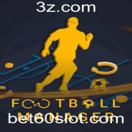 Descubra o Jogo FootballManager e a Sua Conexão com Bet60