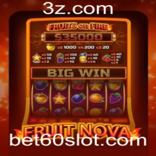 FruitNova: Explorando o Jogo e Suas Regras com bet60